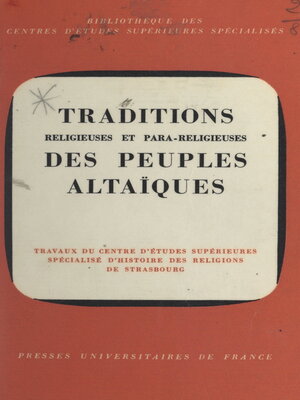cover image of Traditions religieuses et para-religieuses des peuples altaïques